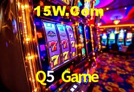 Welcome Bonus Q5 Game